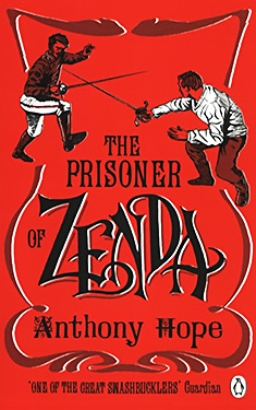 The Prisoner of Zenda:  Being the History of Three Months