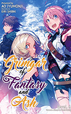 Grimgar of Fantasy and Ash, Vol. 6