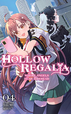 Hollow Regalia, Vol. 4:  Where Angels Fear to Tread