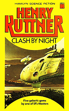 Clash by Night and Other Stories
