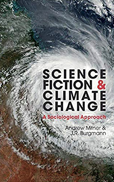 Science Fiction and Climate Change:  A Sociological Approach