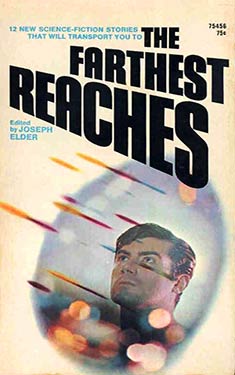 The Farthest Reaches