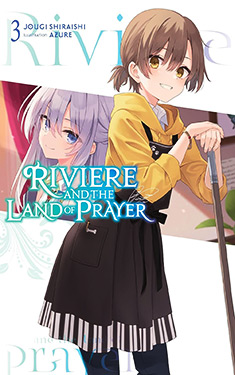 Riviere and the Land of Prayer, Vol. 3