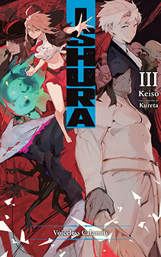 Ishura, Vol. 3:  Voiceless Calamity