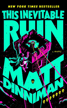 This Inevitable Ruin