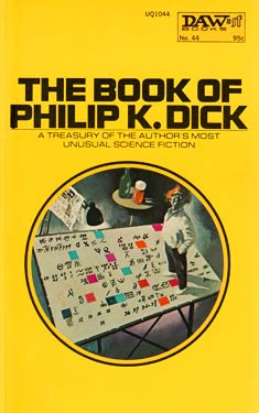 The Book of Philip K. Dick