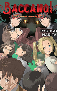 Baccano!, Vol. 20:  1931 Winter: The Time of the Oasis