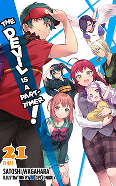 The Devil is a Part-Timer, Vol. 21