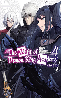 The Misfit of Demon King Academy, Vol. 4: Act 2