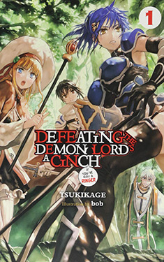 Defeating the Demon Lord's a Cinch (If You've Got a Ringer), Vol. 1