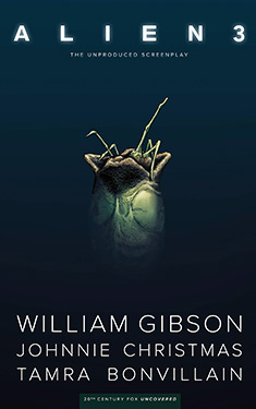 William Gibson's Alien 3