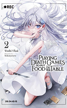 Playing Death Games to Put Food on the Table, Vol. 2