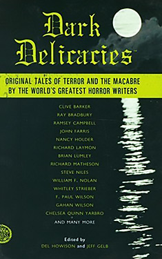 Dark Delicacies:  Original Tales of Terror and the Macabre