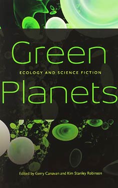 Green Planets:  Ecology and Science Fiction