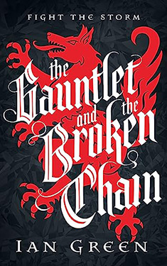The Gauntlet and the Broken Chain