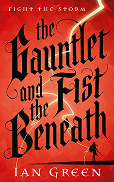 The Gauntlet and the Fist Beneath