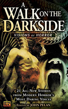 A Walk on the Darkside:  Visions of Horror