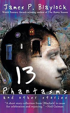 Thirteen Phantasms and Other Stories