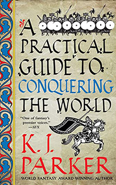 A Practical Guide to Conquering the World