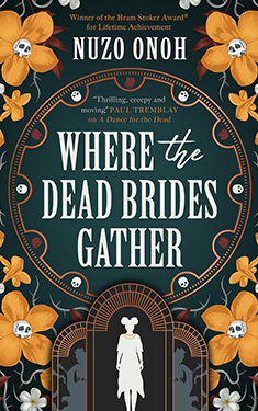 Where the Dead Brides Gather