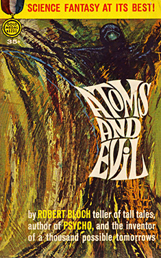 Atoms and Evil