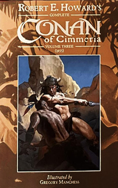 Robert E. Howard's Complete Conan of Cimmeria: Volume Three