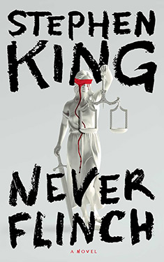 Never Flinch:  A Novel
