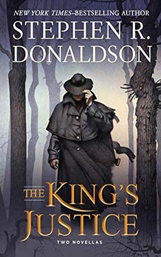 The King's Justice:  Two Novellas