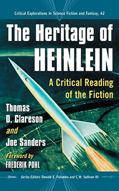 The Heritage of Heinlein:  A Critical Reading of the Fiction