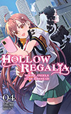 Hollow Regalia, Vol. 4: Where Angels Fear to Tread