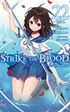 Strike the Blood, Vol. 22: Dawn Triumpant