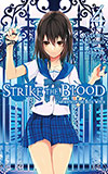 Strike the Blood, Vol. 4:  Labyrinth of the Blue Witch