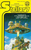 Stellar #7: Science-Fiction Stories