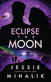 Eclipse the Moon