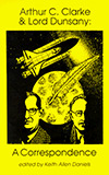 Arthur C. Clarke & Lord Dunsany