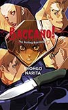 Baccano!, Vol. 1: The Rolling Bootlegs