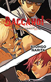 Baccano!, Vol. 7: 1933 (Last) The Slash -Bloody to Fair-