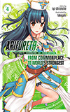 Arifureta, Vol. 4:  From Commonplace to World's Strongest