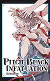 Pitch-Black Infatuation