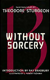 Without Sorcery