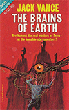 The Brains of Earth / The Many Worlds of Magnus Ridolph