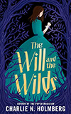 The Will and the Wilds