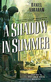 A Shadow in Summer - Daniel Abraham