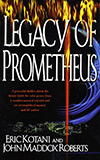 Legacy of Prometheus