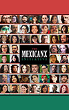 The Mexicanx Initiative:  The Mexicanx Experience at Worldcon 76