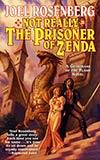 Not Really the Prisoner of Zenda