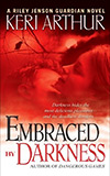 Embraced by Darkness