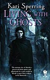 Living with Ghosts