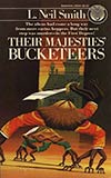 Their Majesties' Bucketeers