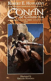 Robert E. Howard's Complete Conan of Cimmeria:  Volume Three